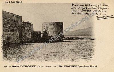 Carte postale ancienne La tour Daumas — Saint-Tropez (Var)