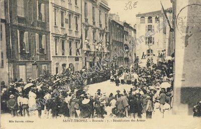 Carte postale ancienne Bravade - 7. - Bénédiction des Armes — Saint-Tropez (Var)