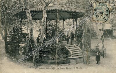 Carte postale ancienne Le Grand Kiosque à Musique — Draguignan (Var)