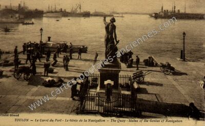 Carte postale ancienne Le Carré du Port - Le Génie de la Navigation - The Quay — Toulon (Var)