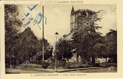 Carte postale ancienne Place Saint-Sauveur — Castelsarrasin (Tarn-et-Garonne)