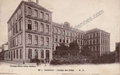 Carte postale ancienne Collège des Filles — Moissac (Tarn-et-Garonne)