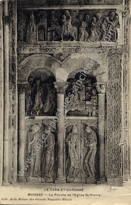 Carte postale ancienne Le Porche de l'Eglise St-Pierre — Moissac (Tarn-et-Garonne)