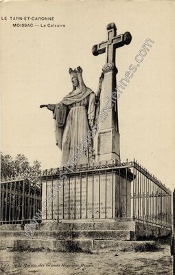 Carte postale ancienne Le Calvaire — Moissac (Tarn-et-Garonne)