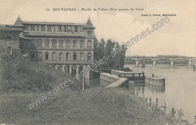 Carte postale ancienne Moulin de l'alisse (Rive gauche du Tarn) — Montauban (Tarn-et-Garonne)