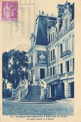Carte postale ancienne Le Foyer des Indirectes / Le grand escalier et la façade — Réalville (Tarn-et-Garonne)