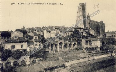 Carte postale ancienne La Cathédrale et le Castelviel — Albi (Tarn)