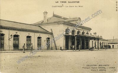 Carte postale ancienne La Gare du Midi — Castres (Tarn)
