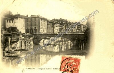 Carte postale ancienne Vue prise du Pont de Strasbourg — Castres (Tarn)