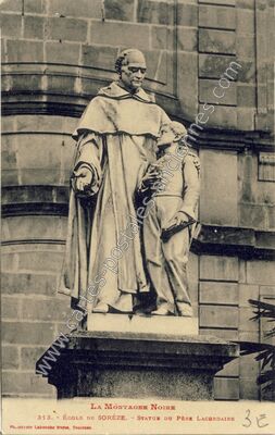 Carte postale ancienne La Montagne Noire - École de Sorèze - Statue du Père Lacordaire — Sorèze (Tarn)