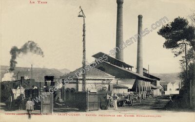 Carte postale ancienne Entrée Principale des Usines Métallurgiques — Saint-Juéry (Tarn)