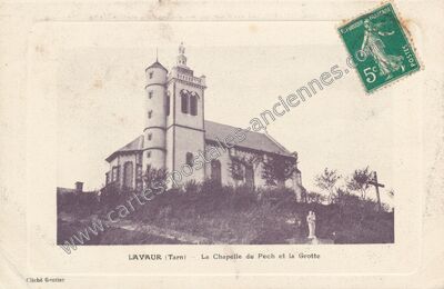 Carte postale ancienne La Chapelle du Pech et la Grotte — Lavaur (Tarn)