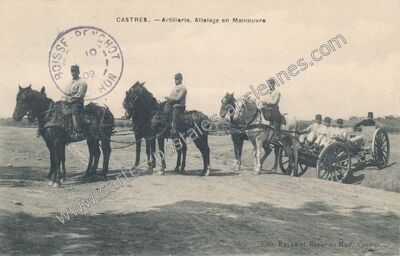 Carte postale ancienne Artillerie. Attelage en Manœuvre — Castres (Tarn)