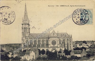 Carte postale ancienne Eglise Saint-Jacques — Abbeville (Somme)