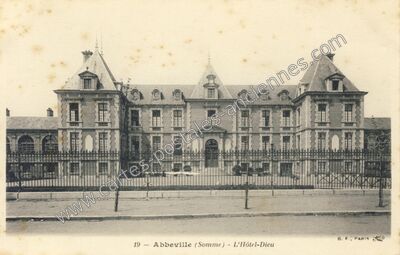 Carte postale ancienne L'Hôtel-Dieu — Abbeville (Somme)