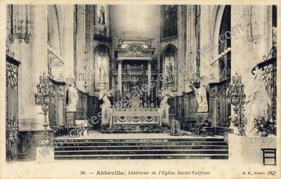 Carte postale ancienne Intérieur de l'Eglise Saint-Vulfran — Abbeville (Somme)
