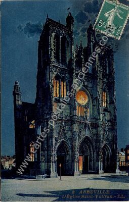 Carte postale ancienne L'Église Saint-Vulfran — Abbeville (Somme)