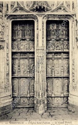 Carte postale ancienne L'Église Saint-Vulfran. — Le Grand Portail — Abbeville (Somme)
