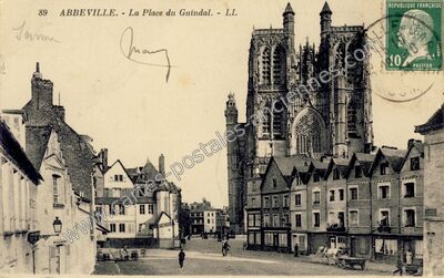Carte postale ancienne La Place du Guindal — Abbeville (Somme)
