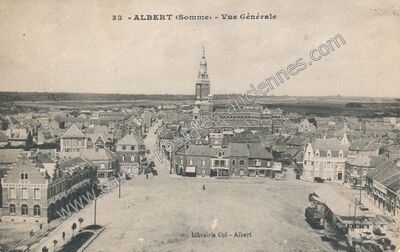 Carte postale ancienne Vue Générale — Albert (Somme)
