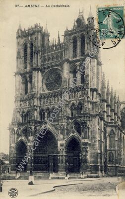 Carte postale ancienne La Cathédrale — Amiens (Somme)