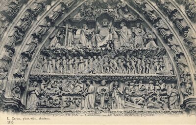 Carte postale ancienne Cathédrale. - Les Scènes du dernier Jugement — Amiens (Somme)
