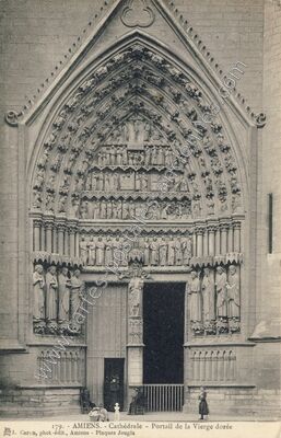 Carte postale ancienne Cathédrale - Portail de la Vierge dorée — Amiens (Somme)