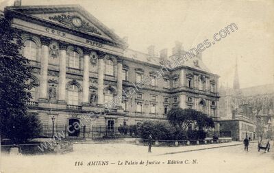 Carte postale ancienne Le Palais de Justice — Amiens (Somme)