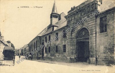 Carte postale ancienne L'Hôpital — Corbie (Somme)