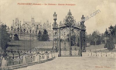 Carte postale ancienne Le Château.- Entrée Principale — Flixecourt (Somme)