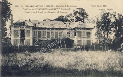 Carte postale ancienne Château de FONTAINE-les-CAPPY bombardé — Fontaine-lès-Cappy (Somme)