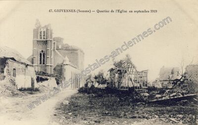 Carte postale ancienne Quartier de l'Eglise en septembre 1919 — Grivesnes (Somme)