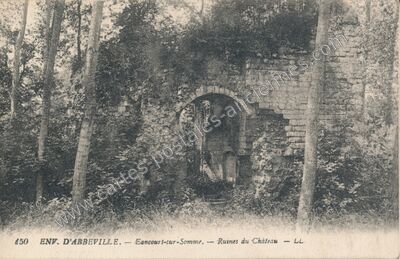 Carte postale ancienne Ruines du Château — Eaucourt-sur-Somme (Somme)