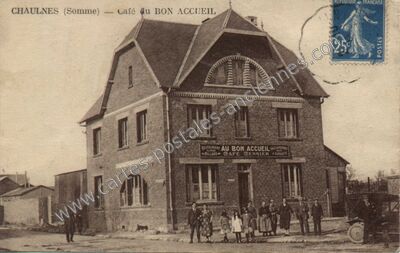 Carte postale ancienne Café du BON ACCUEIL — Chaulnes (Somme)