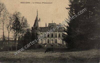 Carte postale ancienne Chateau d'Hamancourt — Doullens (Somme)