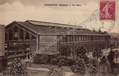Carte postale ancienne La Gare — Longueau (Somme)
