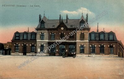 Carte postale ancienne La Gare — Péronne (Somme)