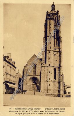 Carte postale ancienne L'Eglise Notre-Dame Construite du XIIe au XVIe siècle, avec Nef romane — Bressuire (Deux-Sèvres)
