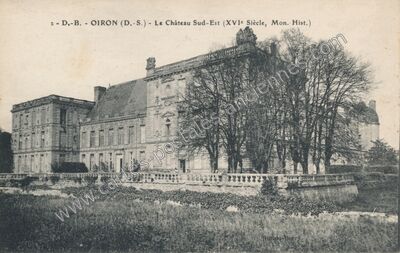 Carte postale ancienne Le Château Sud-Est (XVIe Siècle, Mon. Hist.) — Oiron (Deux-Sèvres)