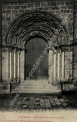 Carte postale ancienne Portail Notre Dame de la Couldre — Parthenay (Deux-Sèvres)