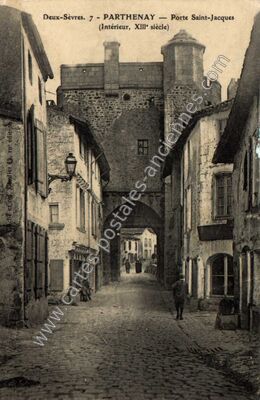 Carte postale ancienne Porte Saint-Jacques (Intérieur, XIII° siècle) — Parthenay (Deux-Sèvres)