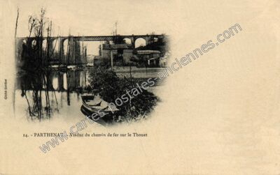Carte postale ancienne Viaduc du chemin de fer sur le Thouet — Parthenay (Deux-Sèvres)