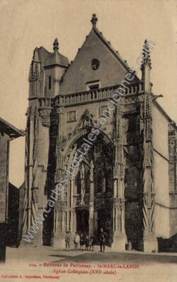 Carte postale ancienne Eglise Collégiale.(XVIe siècle) — Saint-Marc-la-Lande (Deux-Sèvres)