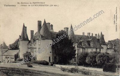 Carte postale ancienne Château de LA ROCHEFATON — Thénezay (Deux-Sèvres)