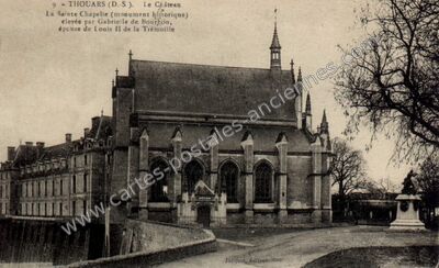 Carte postale ancienne Le Château / La Sainte Chapelle (monument historique) / élevée par Gabrielle de Bourbon — Thouars (Deux-Sèvres)