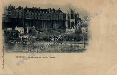 Carte postale ancienne Le Château et vue du Thouet — Thouars (Deux-Sèvres)