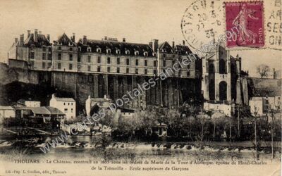 Carte postale ancienne Le Château, construit en 1635 sous les ordres de Marie de la Tour d'Auvergne — Thouars (Deux-Sèvres)