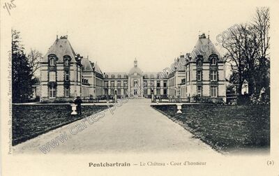 Carte postale ancienne Pontchartrain — Jouars-Pontchartrain (Yvelines)