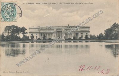 Carte postale ancienne Le Château, vue prise de la pièce d'eau — Rochefort-en-Yvelines (Yvelines)