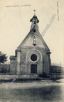 Carte postale ancienne La Chapelle — Rosay (Yvelines)
